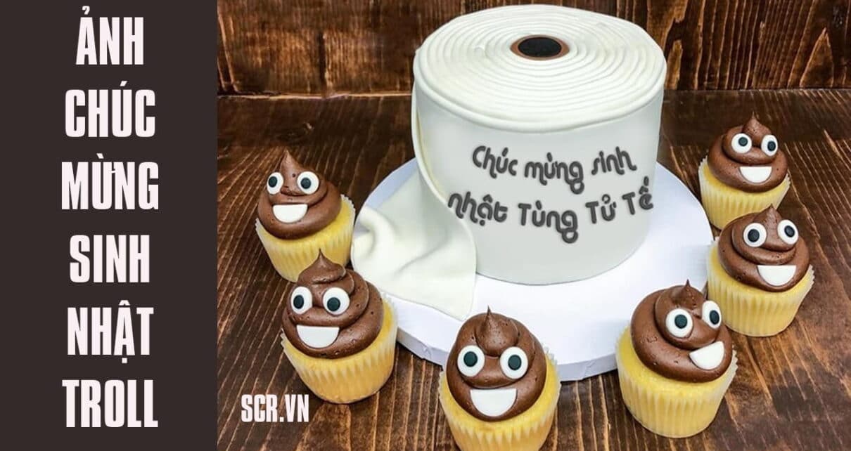 Các sản phẩm bánh troll lầy lội bựa nhất những hình ảnh bánh sinh nhật  bựa hài hước